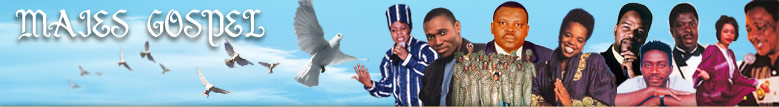 Welcome To Maise Gospel Featured Gospel Artists Biographies 